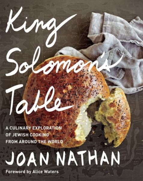 Cover for Joan Nathan · King Solomon's Table: A Culinary Exploration of Jewish Cooking from Around the World: A Cookbook (Hardcover Book) (2017)