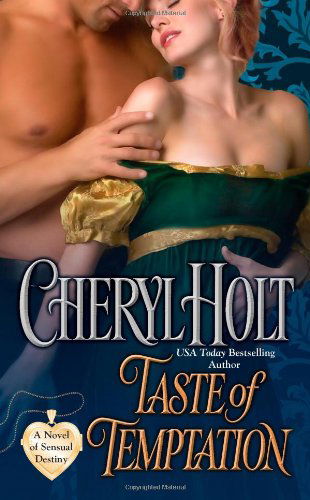 Cover for Cheryl Holt · Taste of Temptation (Berkley Sensation) (Paperback Book) [Berkley Sensation Mass Market edition] (2010)