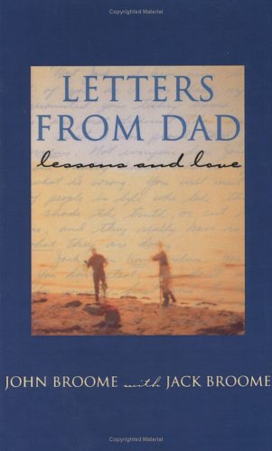 Cover for Jack Broome · Letters from Dad: Lessons and Love (Hardcover Book) [First edition] (1996)