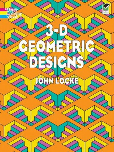 Cover for John Locke · 3-D Geometric Designs - Dover Design Coloring Books (MERCH) (2005)