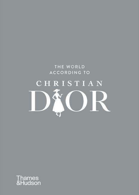 Cover for The World According to Christian Dior - The World According To (Hardcover Book) (2022)