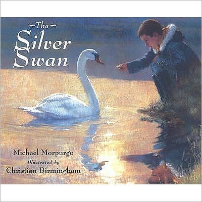 Cover for Michael Morpurgo · The Silver Swan (Paperback Book) (2001)