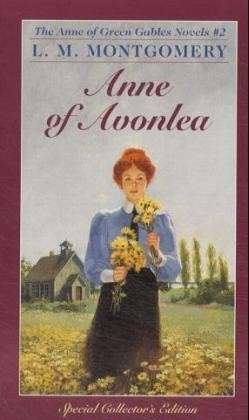 Anne Green Gables 2: Anne Of Avonlea - L.M. Montgomery - Books - Random House USA Inc - 9780553213140 - June 1, 1984