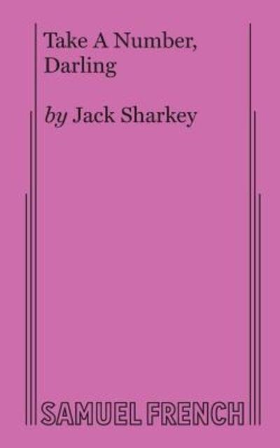 Cover for Jack Sharkey · Take a Number, Darling (Pocketbok) (2017)