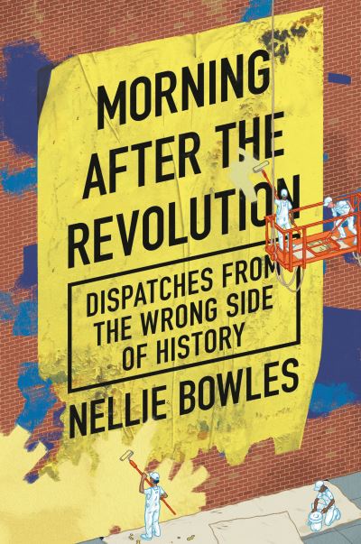 Cover for Nellie Bowles · Struggle Sessions (Hardcover Book) (2024)