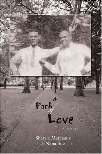 Cover for Sharrie Marceaux · A Path of Love (Paperback Book) (2006)