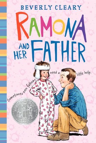 Cover for Beverly Cleary · Ramona and Her Father: A Newbery Honor Award Winner - Ramona (Hardcover Book) [1st edition] (2020)