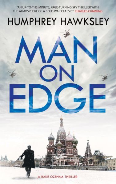 Cover for Humphrey Hawksley · Man on Edge - A Rake Ozenna Thriller (Hardcover Book) [Main edition] (2019)