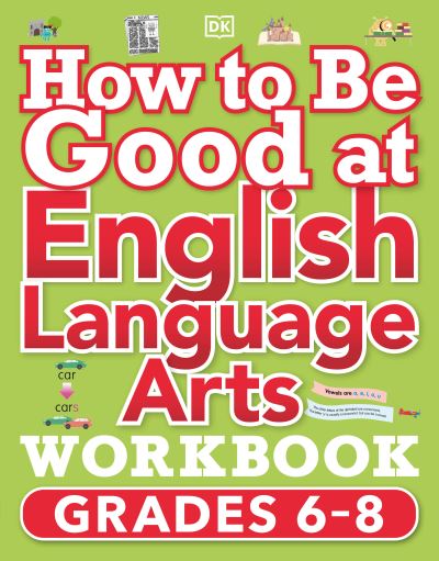 Cover for Dk · How to Be Good at English Language Arts Workbook, Grades 6-8 (N/A) (2026)