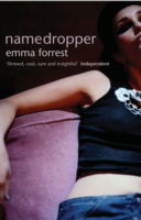 Cover for Emma Forrest · Namedropper (Pocketbok) [New edition] (2003)