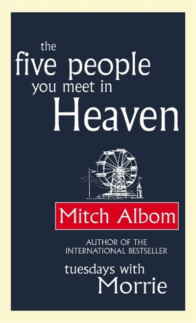 Cover for The Five People You Meet In Heaven (Book)