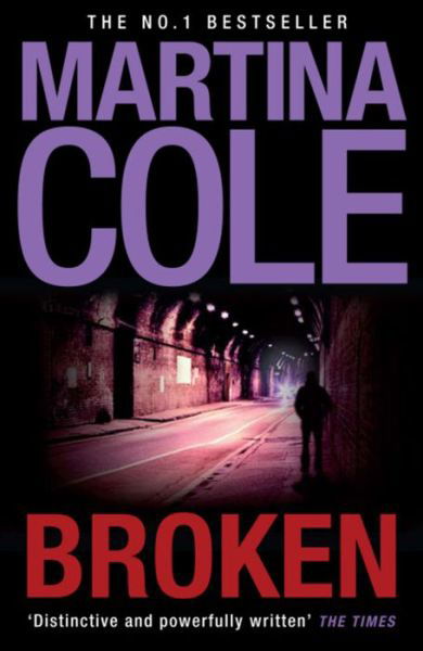 Broken: A dark and dangerous serial killer thriller - Martina Cole - Kirjat - Headline Publishing Group - 9780755372140 - torstai 29. lokakuuta 2009