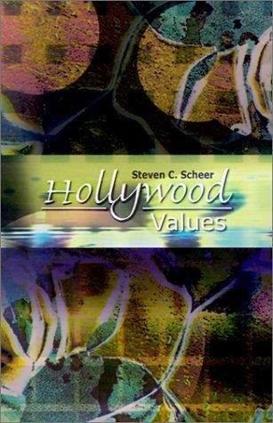 Cover for Steven C. Scheer · Hollywood Values (Taschenbuch) (2001)