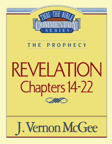 Cover for Dr. J. Vernon Mcgee · Thru the Bible Commentary: Revelation Chapters 14-22 (Paperback Book) [Supersaver edition] (1995)