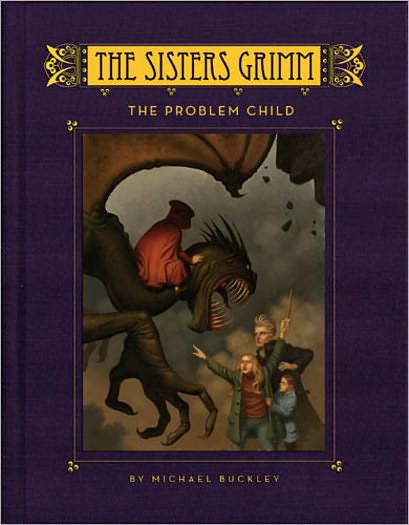 Cover for Buckley · Sisters Grimm - The Problem (Book) (2006)