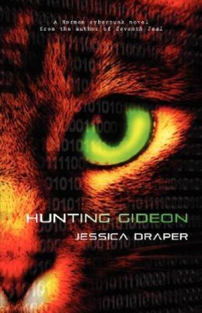Hunting Gideon - Jessica Draper - Livros - Zarahemla Books - 9780978797140 - 13 de agosto de 2007