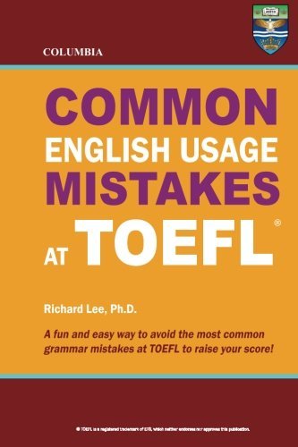 Cover for Richard Lee Ph.d. · Columbia Common English Usage Mistakes at Toefl (Pocketbok) (2012)