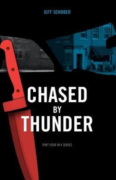 Cover for Jeff Schober · Chased by Thunder (Paperback Book) (2017)