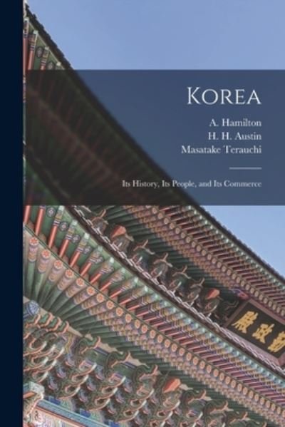 Cover for A (Angus) 1874-1913 Hamilton · Korea (Taschenbuch) (2021)
