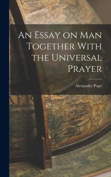 Cover for Alexander Pope · Essay on Man Together with the Universal Prayer (Bok) (2022)