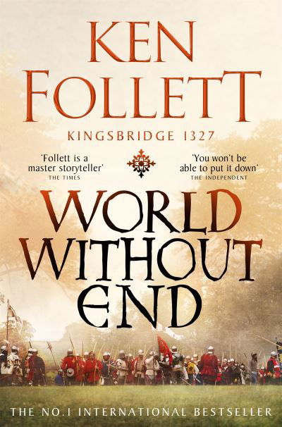 World Without End - The Kingsbridge Novels - Ken Follett - Bøker - Pan Macmillan - 9781035020140 - 15. juni 2023