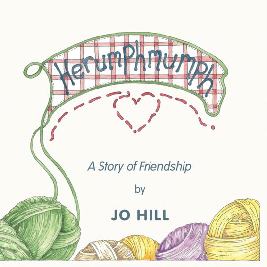 Cover for Jo Hill · Herumphmumph: A Story of Friendship (Paperback Book) (2024)