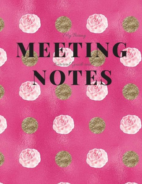 Cover for Gadfly Books · My Boring Meeting Survival Guide and Notes (Paperback Book) (2019)