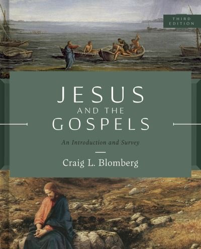 Cover for Craig L. Blomberg · Jesus and the Gospels, Third Edition (Hardcover Book) (2022)