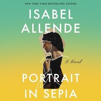 Cover for Isabel Allende · Portrait in Sepia (CD) (2020)