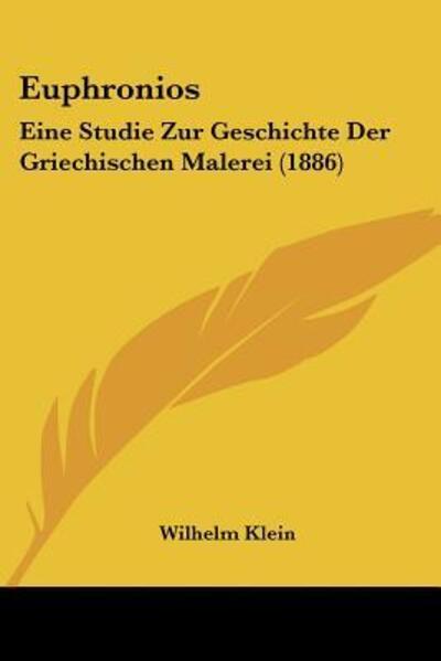 Cover for Wilhelm Klein · Euphronios (Taschenbuch) (2010)