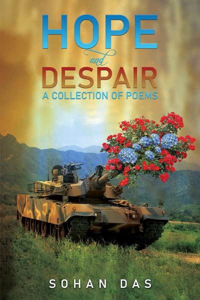 Cover for Sohan Das · Hope and Despair - A Collection of Poems (Paperback Book) (2023)