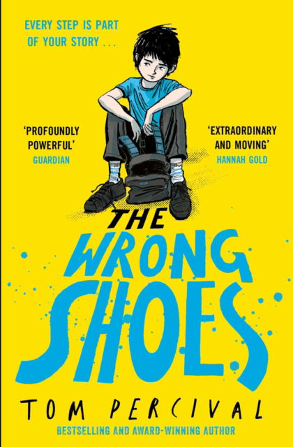 Cover for Tom Percival · The Wrong Shoes: The vital new novel from the bestselling creator of Big Bright Feelings (Paperback Book) (2025)