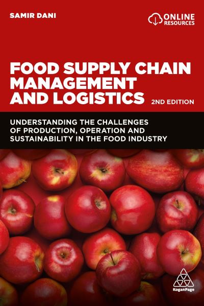 Cover for Samir Dani · Food Supply Chain Management and Logistics (Hardcover Book) (2021)