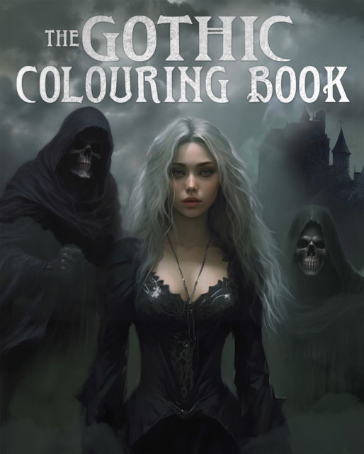 Cover for Tansy Willow · The Gothic Colouring Book: Over 45 Images - Arcturus Horror Colouring (Paperback Bog) (2025)