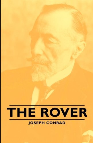 Cover for Joseph Conrad · The Rover (Paperback Book) (2007)