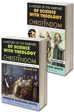 Cover for Andrew White · A History of the Warfare of Science with Theology in Christendom: Two Volume Set, From Creation to the Victory of Scientific and Literary Methods (Paperback Book) [Revised Ed. edition] (2012)