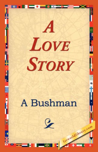 Cover for William Harvey Christie · A Love Story (Gebundenes Buch) (2006)