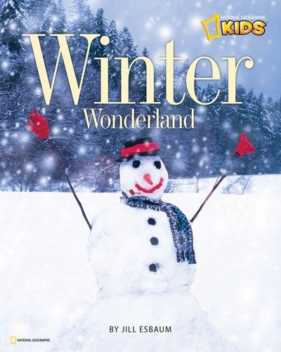 Winter Wonderland - Jill Esbaum - Livros -  - 9781426307140 - 12 de outubro de 2010