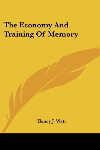 Cover for Henry J. Watt · The Economy and Training of Memory (Paperback Book) (2006)