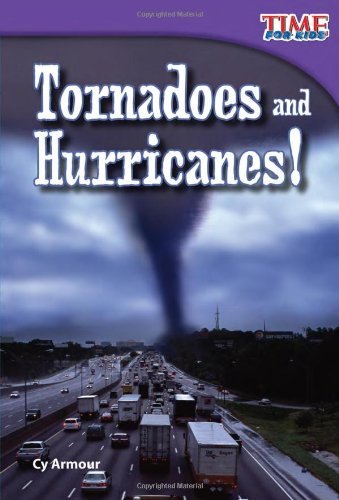 Cover for Cy Armour · Tornadoes and Hurricanes! (Paperback Bog) (2011)