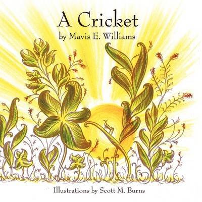 Cover for Mavis E Williams · A Cricket (Paperback Book) (2009)
