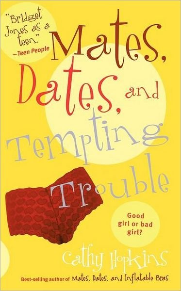 Cover for Cathy Hopkins · Mates, Dates, and Tempting Trouble - Mates, Dates (Paperback Bog) (2011)