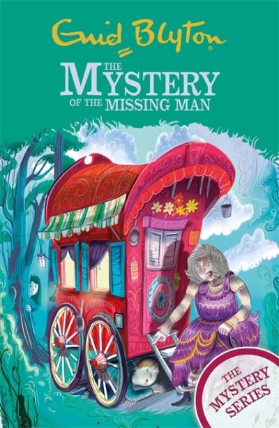 The Find-Outers: The Mystery Series: The Mystery of the Missing Man: Book 13 - The Mystery Series - Enid Blyton - Libros - Hachette Children's Group - 9781444961140 - 11 de marzo de 2021