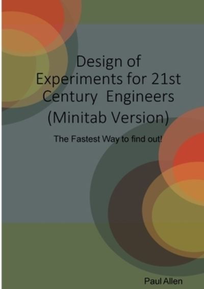 Cover for Paul Allen · Design of Experiments - Minitab Version (Paperback Book) (2021)