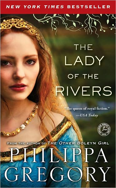 Cover for Philippa Gregory · Lady of the Rivers (Paperback Book) (2012)