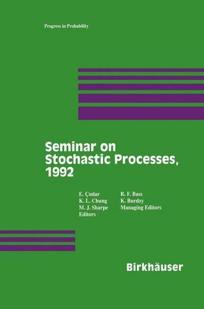Cover for E. Cinlar · Seminar on Stochastic Processes - Progress in Probability (Paperback Book) [Softcover Reprint of the Original 1st Ed. 1993 edition] (2012)