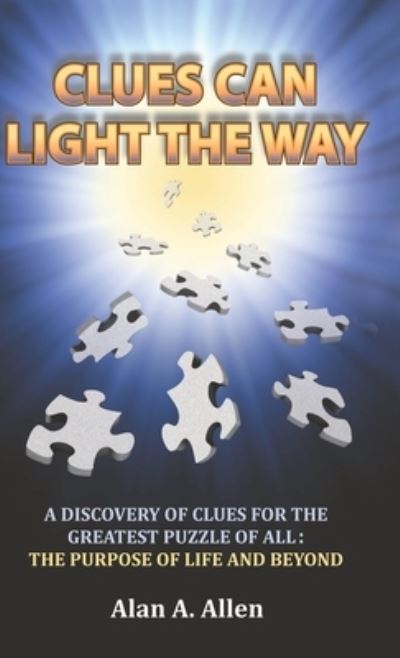 Cover for Alan A Allen · Clues Can Light the Way (Hardcover Book) (2020)