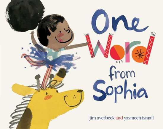 Cover for Jim Averbeck · One Word from Sophia (Hardcover Book) (2015)