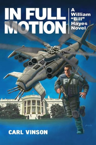 Cover for Carl E Vinson · In Full Motion (Paperback Book) (2014)