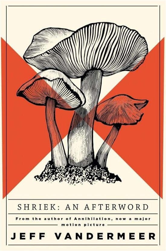 Cover for Jeff VanderMeer · Shriek: An Afterword (Paperback Bog) (2018)